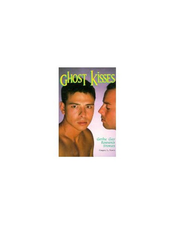 Ghost Kisses by Gregory Norris 9780943595528