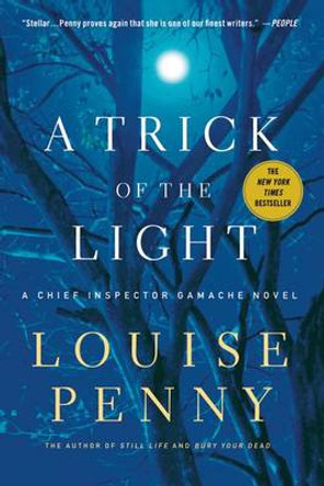 A Trick of the Light by Louise Penny 9781250007346