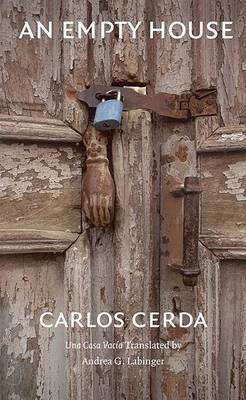 An Empty House by Carlos Cerda 9780803215245