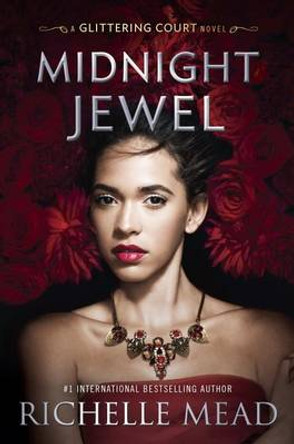 Midnight Jewel by Richelle Mead 9781595148438