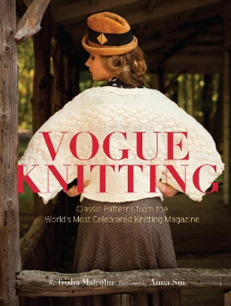 Vogue Knitting: Classic Patterns from the World's Most Celebrated Knitting Magazine by Art Joinnides 9780789329301