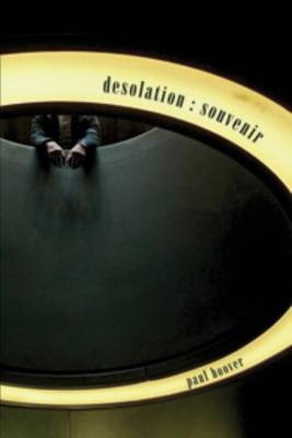 Desolation: Souvenir Paul Hoover 9781890650582