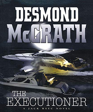 The Executioner by Desmond McGrath 9781784565749