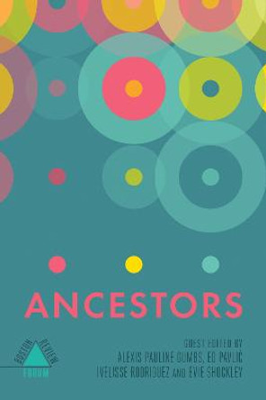 Ancestors by Ed Pavlic