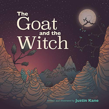 The Goat and the Witch by LLC Happy Goat Design 9780578592114