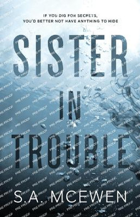 Sister in Trouble by S a McEwen 9780645211054