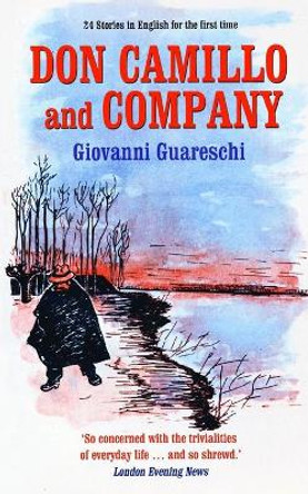 Don Camillo and Company: No. 5 in the Don Camille Series by Giovanni Guareschi