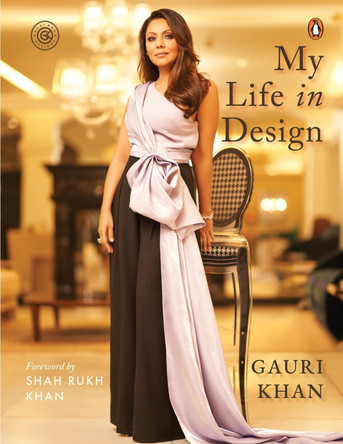 My Life in Design by Gauri Khan 9780670094776