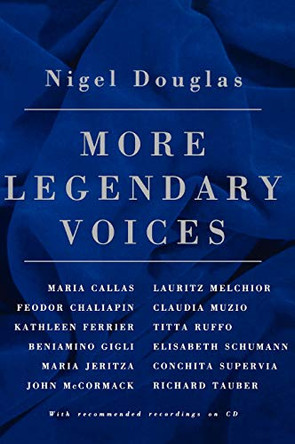 More Legendary Voices by Nigel Douglas 9780879101930