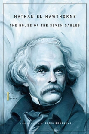 The House of the Seven Gables by Nathaniel Hawthorne 9780674035751