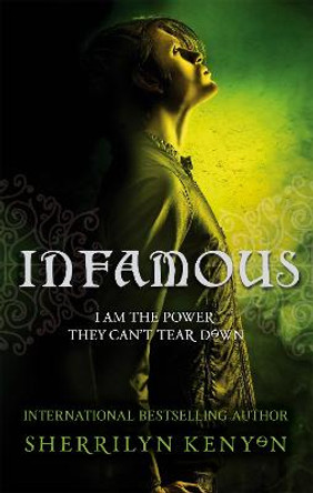 Infamous: Number 3 in series by Sherrilyn Kenyon