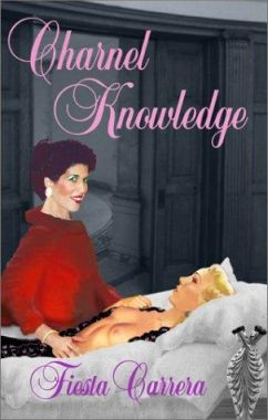 Charnel Knowledge by Fiesta Carrera 9780646400679