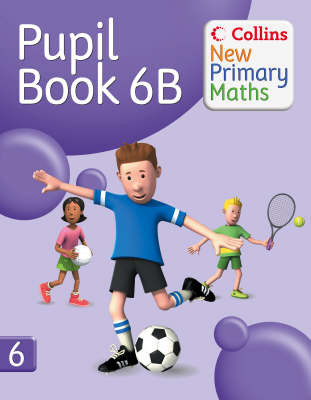 Collins New Primary Maths - Pupil Book 6B by Peter Clarke 9780007220502