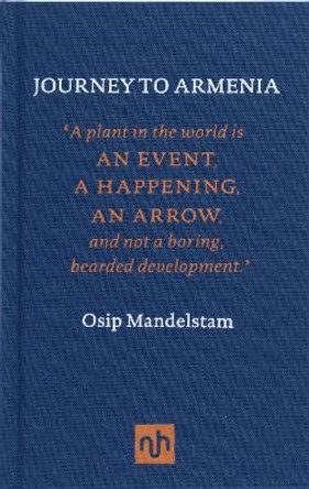 Journey to Armenia by Osip Mandelstam