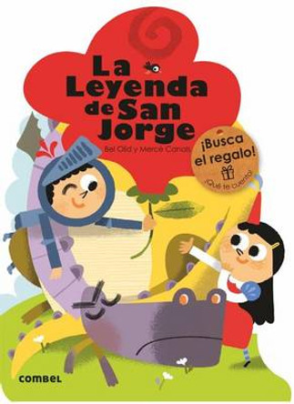 La Leyenda de San Jorge by Bel Olid 9788491010791