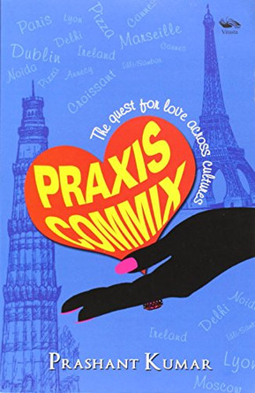 Praxis Commix by Prashant Kumar 9789382711001