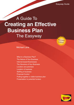 Creating An Effective Business Plan: The Easyway by Michael Lane 9781847166524