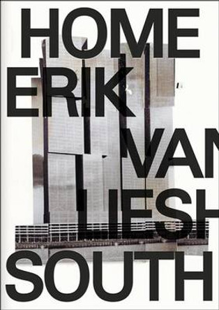 Rotterdam Zuid: Home by Erik van Lieshout 9789491435287
