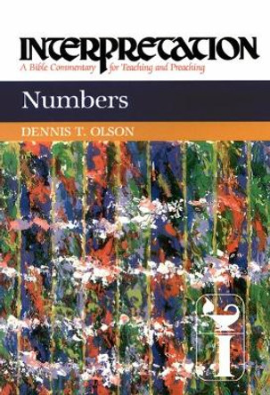 Numbers: Interpretation by Dennis T. Olson 9780804231046