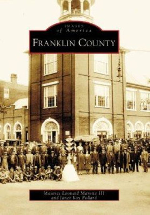 Franklin County by Maurice Leonard Marotte III 9780738554822