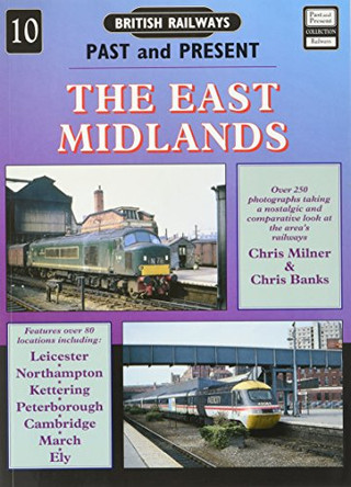 The East Midlands by Chris Milner 9781858951126