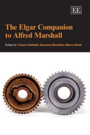 Alfred Marshall's Lectures to Women: Some Economic Questions Directly Connected to the Welfare of the Laborer by Tiziano Raffaelli 9781858983103