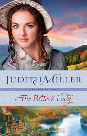 The Potter's Lady by Judith Miller 9780764212567