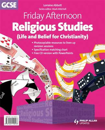 Friday Afternoon Religious Studies GCSE Resource Pack + CD by Lorraine Abbott 9781444110418