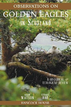 Observations on Golden Eagles in Scotland by Adam Watson 9780888390301