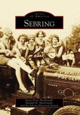Sebring by Susan Priest MacDonald 9780738553016