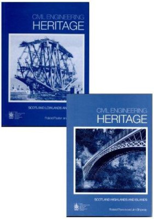 Civil Engineering Heritage Scotland (2 volume set) by Roland Paxton 9780727734471