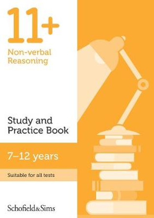 11+ Non-verbal Reasoning Study and Practice Book by Schofield & Sims