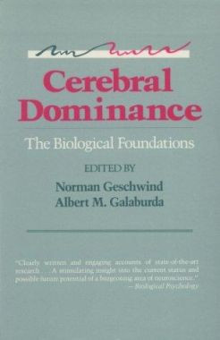 Cerebral Dominance: The Biological Foundations by Norman Geschwind 9780674106598