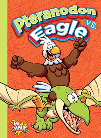 Pteranodon vs. Eagle by Kaitlyn Duling 9781644665749
