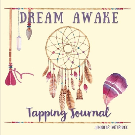 Tapping Journal by Jennifer Partridge 9780989355544