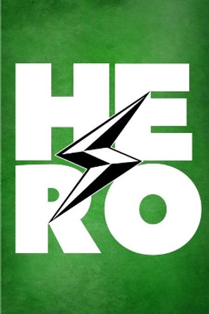 PowerUp Hero Planner, Journal, and Habit Tracker - 3rd Edition - Green Cover by Liza Wisner 9781006777189