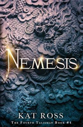 Nemesis by Kat Ross 9780999048184
