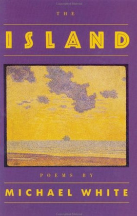 The Island by Michael White 9781556590504