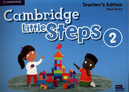 Cambridge Little Steps Level 2 Teacher's Edition by Paul Drury 9781108736664