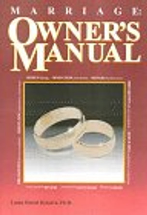 Marriage: Owner's Manual by Linda Hertel Dykstra 9781560723653