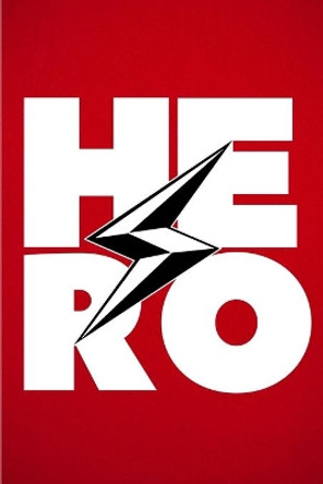 PowerUp Hero Planner, Journal, and Habit Tracker - 3rd Edition - Red Cover by Liza Wisner 9781006777233