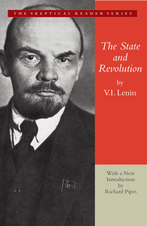 State and Revolution by Vladimir Lenin 9781596980808