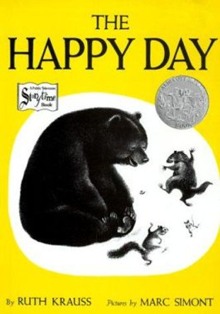 The Happy Day by Ruth Krauss 9780064431910