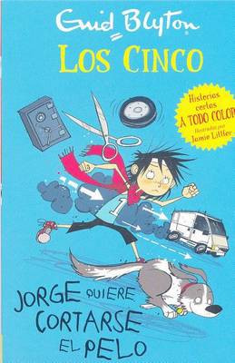 Jorge Quiere Cortarse El Pelo by Enid Blyton 9788426140937
