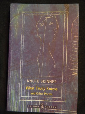 What Trudy Knows by Knute Skinner 9781897648223