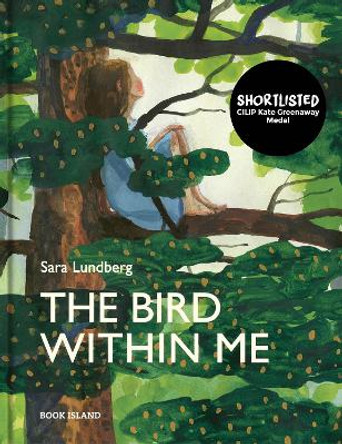The Bird Within Me by Sara Lundberg
