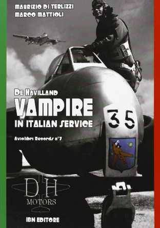 De Havilland Vampire in Italian Service M. Di Terlizzi 9788875650209