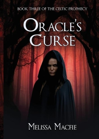 Oracle's Curse by Melissa Macfie 9780999462317