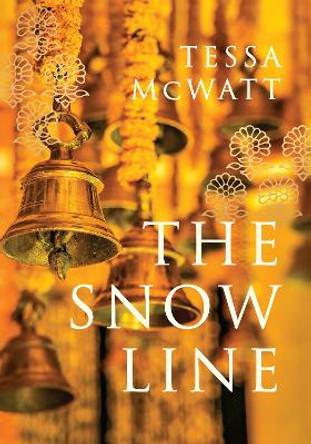 The Snow Line: a novel by Tessa McWatt