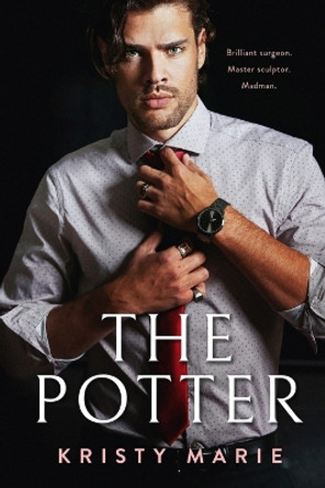 The Potter by Kristy Marie 9780999624142